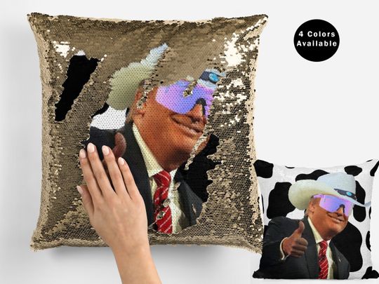 Trump cow print cowboy hat sequin pillow , celebrity pillow cushions, trump cow meme flip sequin pillow , funny trump pillow