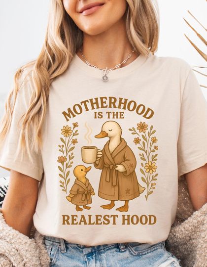 Motherhood is the Realest Hood Tee, Funny Mom Shirt, Silly Goose Mom, Boho Mom Gift, Retro Mama Shirt, Mothers Day T-Shirt, Grandma Gift