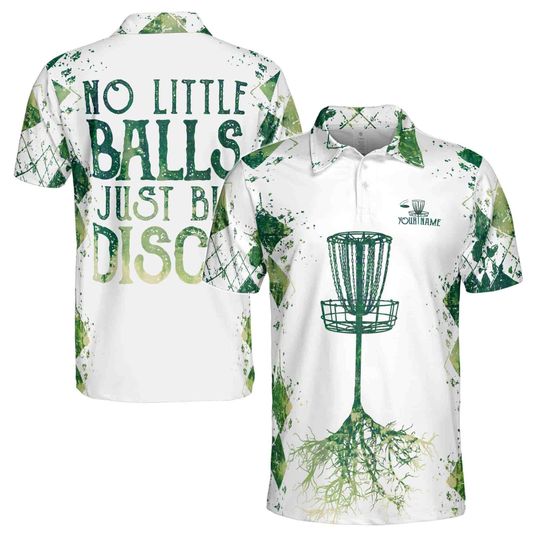Custom Name Funny Disc Golf No Little Balls Just Big Discs Men's Polo Shirt