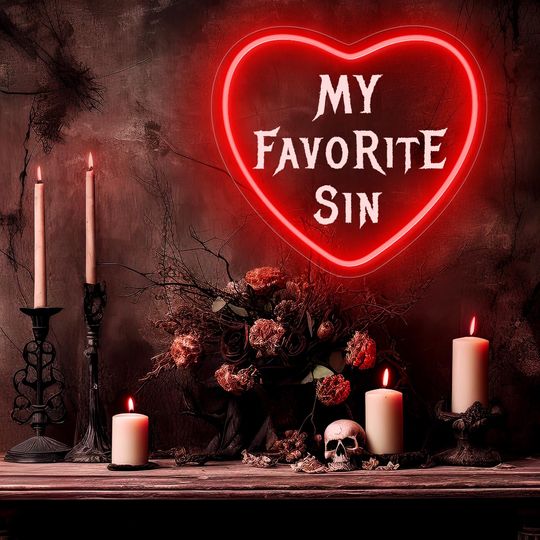 My Favorite Sin Neon Sign - Gothic Decor, Halloween Wall Art, Gothic Bedroom Neon Sign