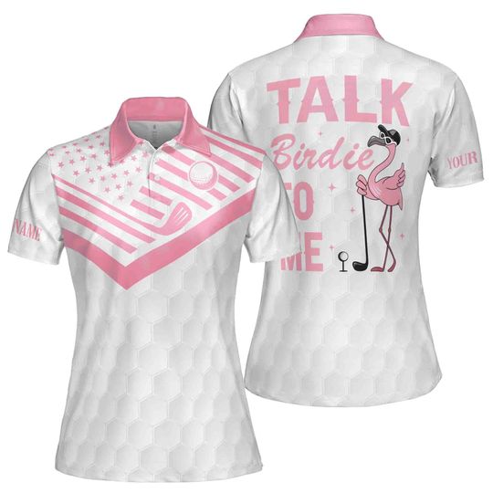 Custom Name Talk Birdie To Me Pink Flamingo US Flag Women 3D Polo Shirt
