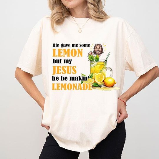 Life Gave Me Lemons Jesus Making Lemonade T-Shirt