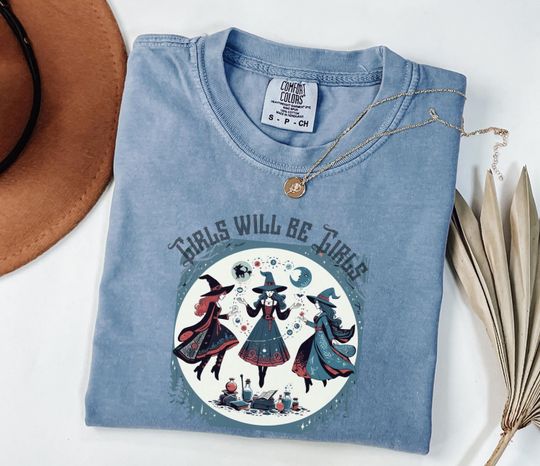 Comfort Colors Vintage Girls Will Be Girls Witch Shirt, Funny Witch Vintage Shirt