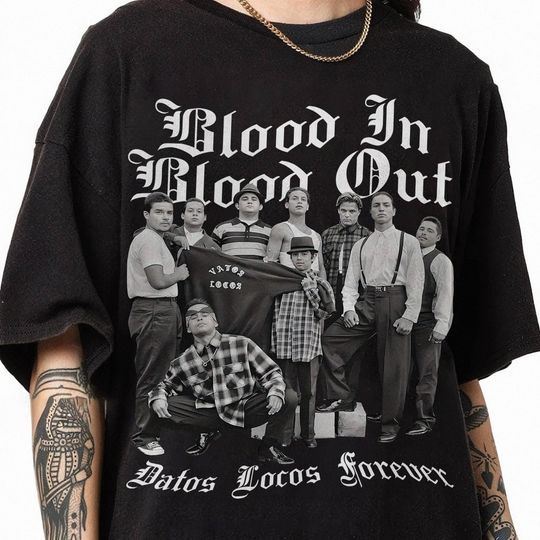 Retro 90s Blood in Blood Out Datos Locos Forever Shirt, Chicano Streetwear Graphic Shirt, Vintage Movie Fan Gift, Gift For Him