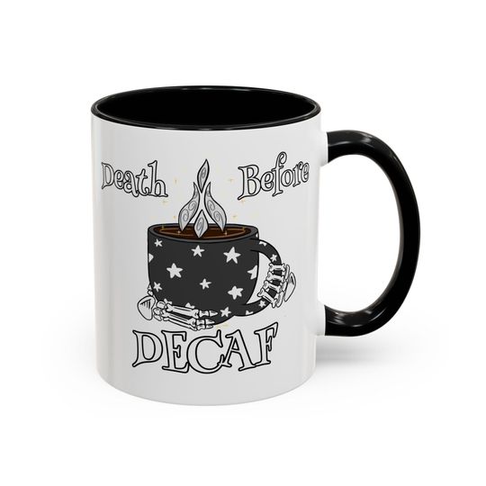 Gothic Coffee Mug, Death Before Decaf Mug, Black Accent Coffee Cup, Unique Gift for Coffee Lovers, Halloween Kitchen Decor