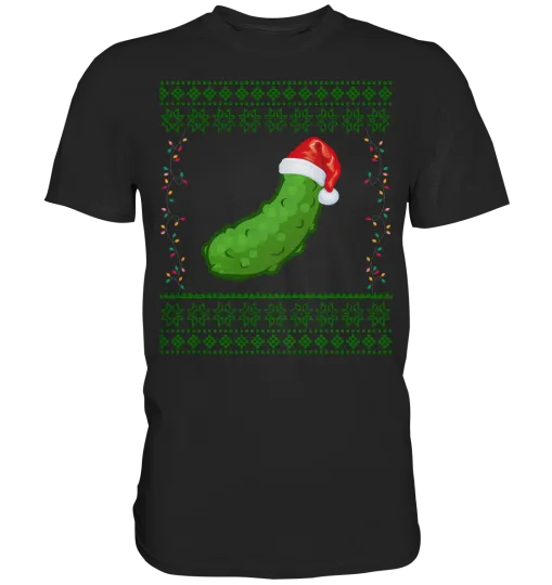 Ugly Christmas T-Shirt Ugly Christmas Sweater Cucumber Pickle Shirt Christmas