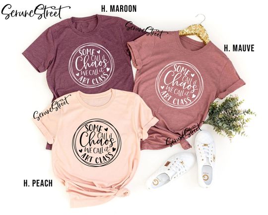 Some Call It Chaos We Call It Art Class T-Shirt, Art Teacher Gift