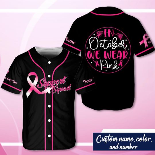 Personalized Breast Cancer Name And Number Baseball Jersey, Support Squad Baseball Jersey