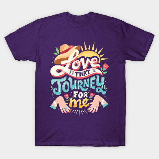 Love that journey for me - Schitts Creek - T-Shirt
