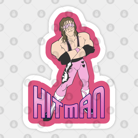 Bret the Hitman Hart - Bret The Hitman Hart - Sticker