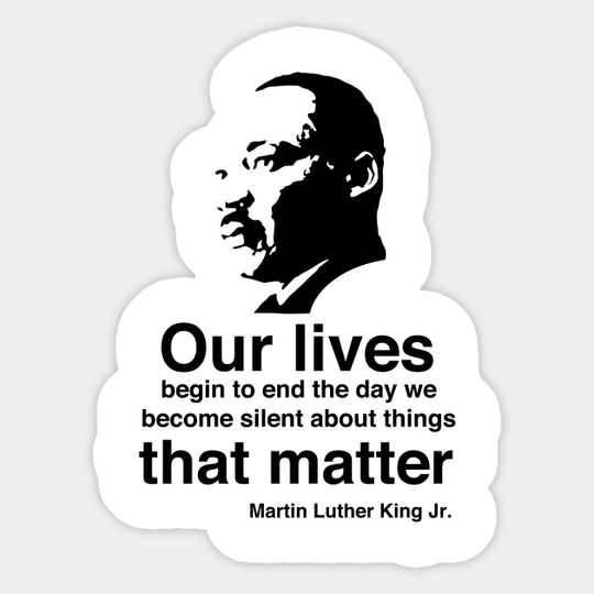 Martin luther king Jr quote - Mlk Quote - Sticker