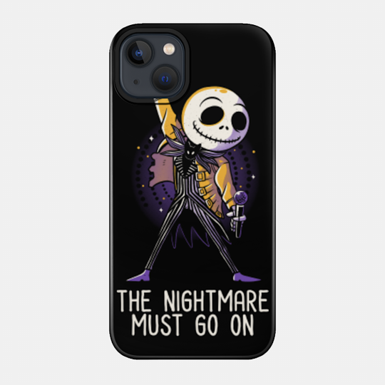 The Nightmare Must Go On Funny Rock Music Skellington - Jack Skellington - Phone Case