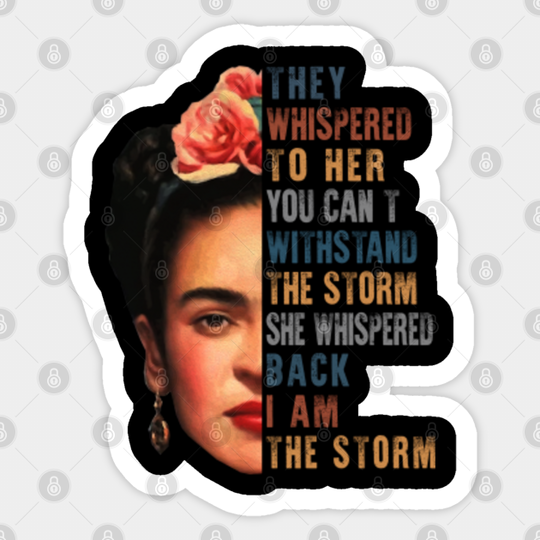 Frida Kahlo Quotes - Frida Kahlo - Sticker