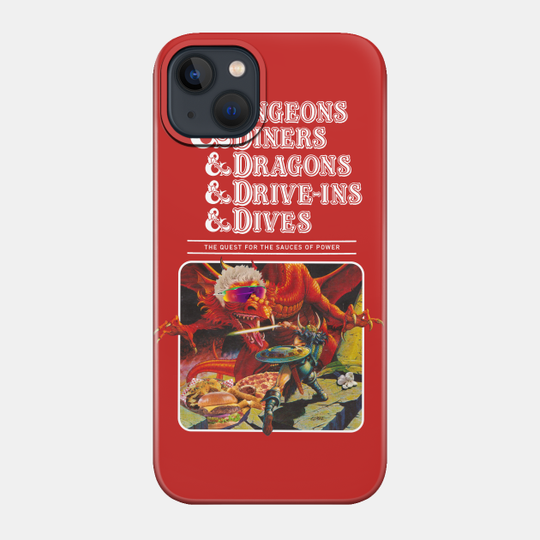 Dungeons & Diners & Dragons & Drive-ins & Dives - Dungeons And Dragons - Phone Case
