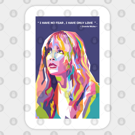 Best quotes from stevie nicks in WPAP - Stevie Nicks - Sticker