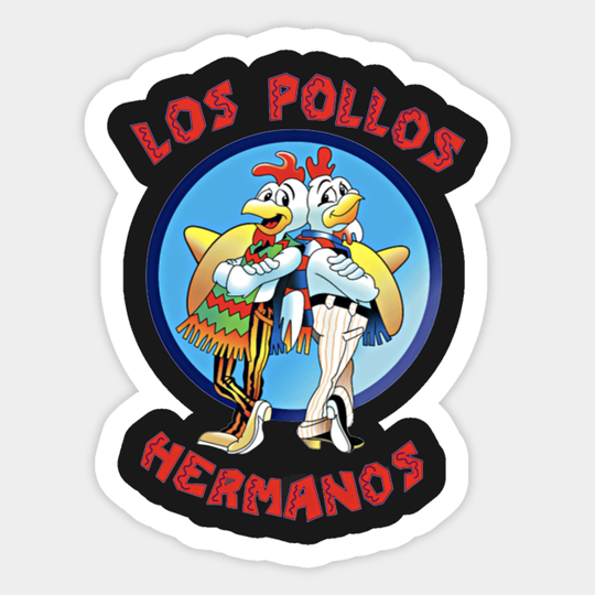 Los Pollos Hermanos - Breaking Bad - Sticker