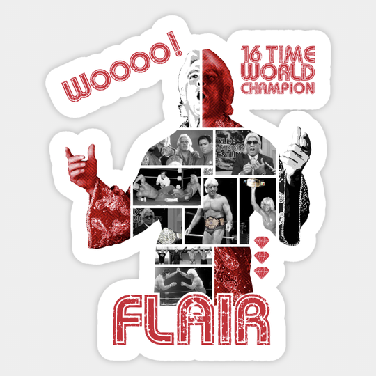 16x World Champion Ric Flair WOOOOOO! - Ric Flair - Sticker