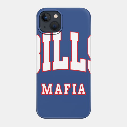 Bills Mafia - Bills Mafia - Phone Case