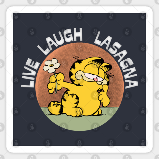 Live Laugh Lasagna / Vintage Look Aesthetic Meme Design - Garfield - Sticker