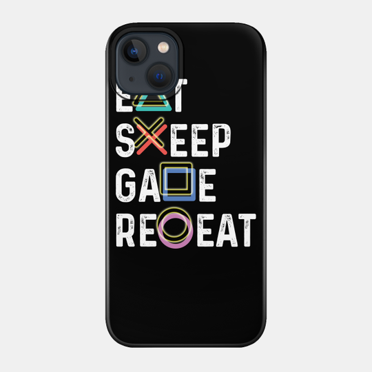 Eat Sleep Game Repeat - Playstation - Phone Case