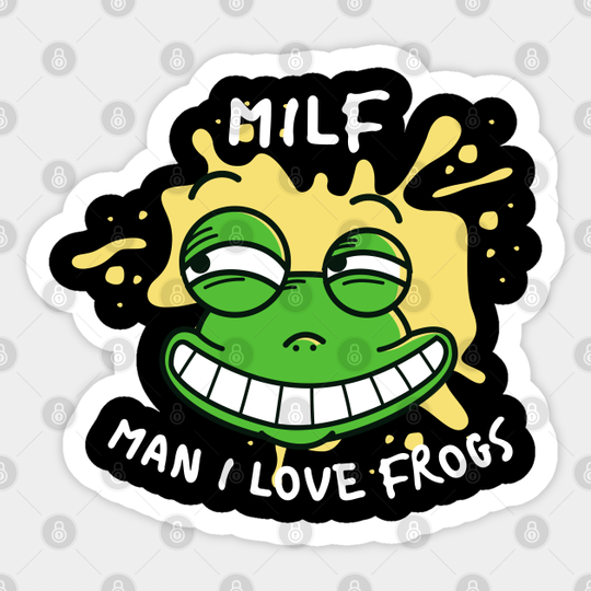 Man I Love Frogs - Man I Love Frogs - Sticker