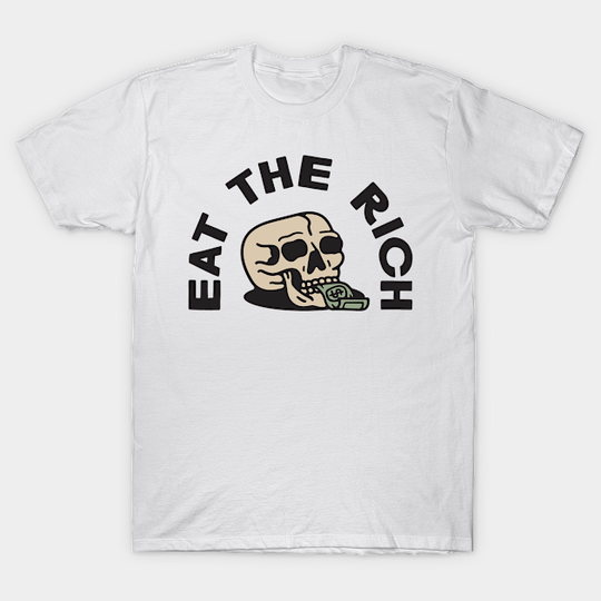 Eat The Rich - Eat The Rich - T-Shirt