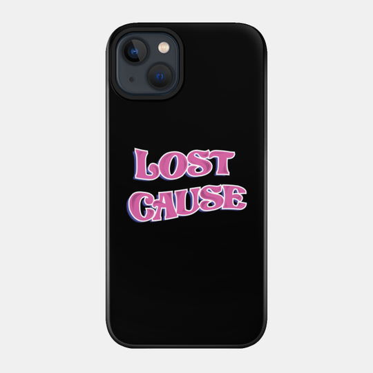 Lost Cause - Billie Eilish Merch - Phone Case