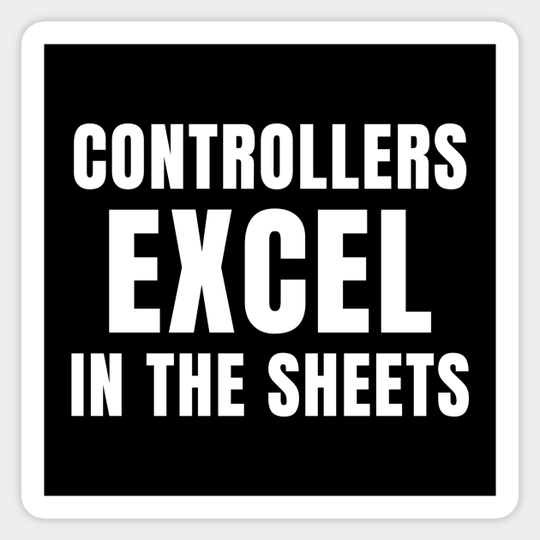 Funny Controllers Excel in the Sheets Accounting - Funny Controllers - Sticker