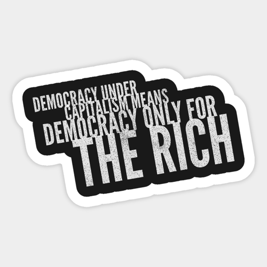 Democracy under capitalism - Resist - Sticker