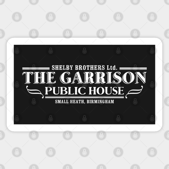 Peaky Blinders - The Garrison Pub - Peaky Blinders - Sticker