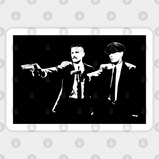 Peaky Blinders - Pulp Fiction - Thomas and Arthur - Peaky Blinders - Sticker
