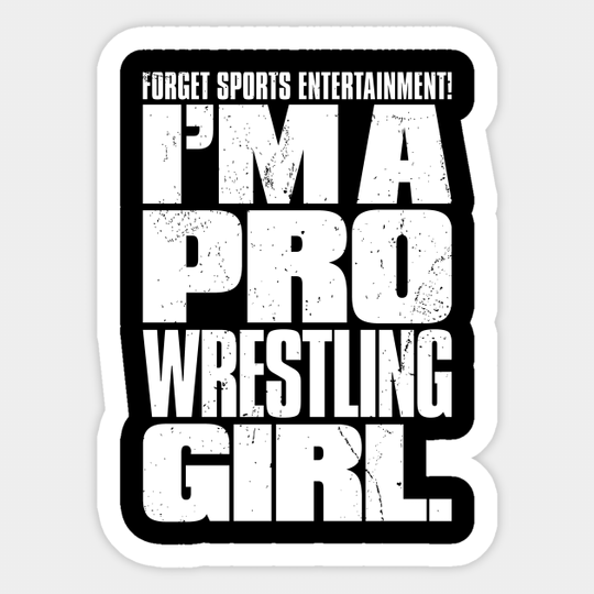 Pro Wrestling Girl - Pro Wrestling - Sticker