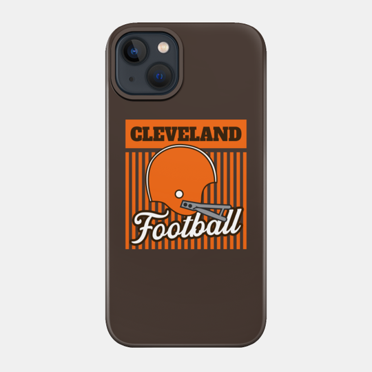 Cleveland Football - Cleveland Browns - Phone Case