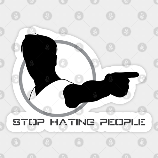 Stop Hating People - 01 - Black Friday - Sticker