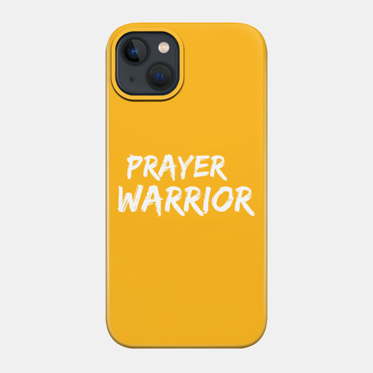 Prayer Warrior Christian Design - Christian - Phone Case