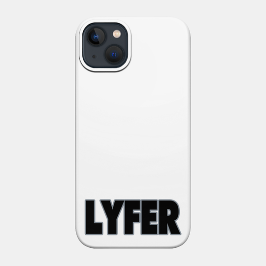 Oakland LYFER!!! - Oakland Raiders - Phone Case