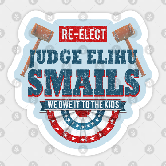Re-elect Judge Smails from Caddyshack - Caddyshack - Sticker