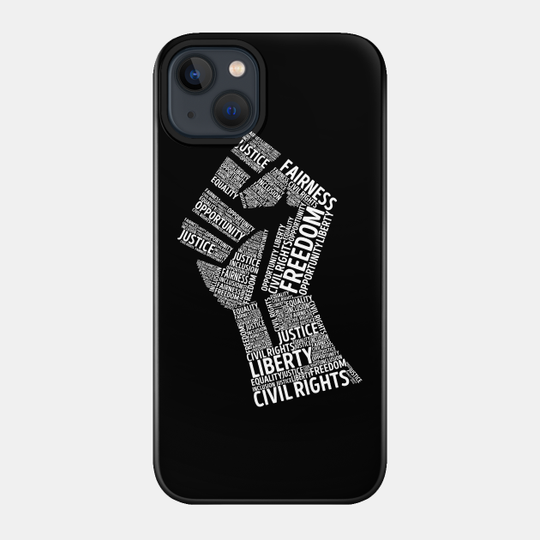 'Civil Rights Black Power ' Civil Rights Justice - Civil Rights - Phone Case