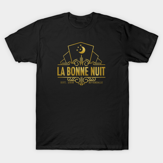 La Bonne Nuit - Riverdale - T-Shirt