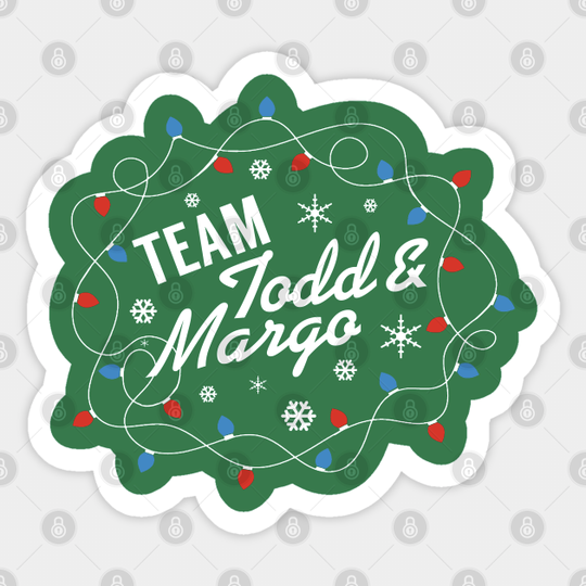 Team Todd and Margo - Christmas Vacation - Sticker