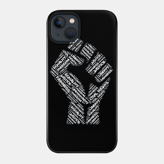 Civil Rights Black Power Fist March For Justice Design - Civil Rights - Phone Case