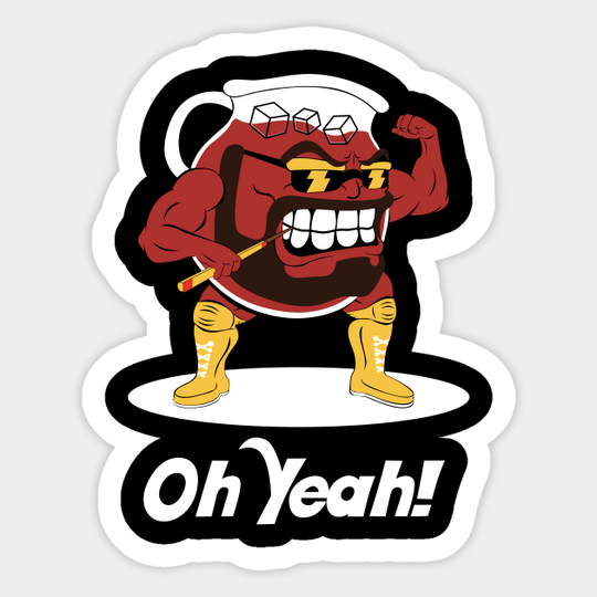 Oh Yeah Macho Man Kool Aid - Oh Yeah Macho Man Kool Aid - Sticker