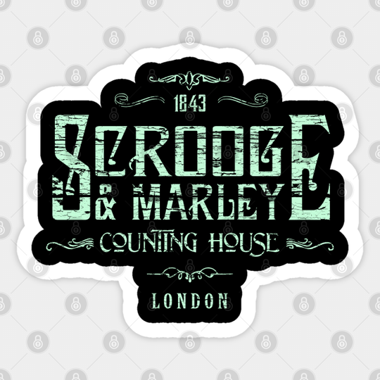 Scrooge & Marley, weather board distressed - A Christmas Carol - Sticker