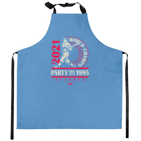 Party World Champs Kitchen Apron For Atlanta Baseball Fans