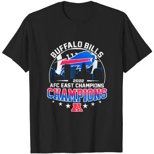Buffalo Bills Wins Champions 2022 AFC East Championship T-Shirts