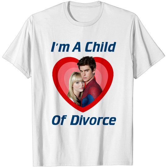 Andrew Garfield I'm A Child Of Divorce T-Shirts