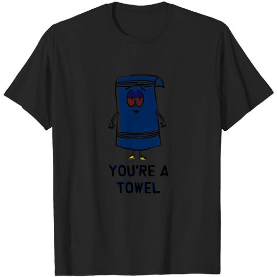 South Park Towelie You're A Towel Short Sleeve T-Shirt - Great for Gifting - 100% Pre-Shrunk Cotton