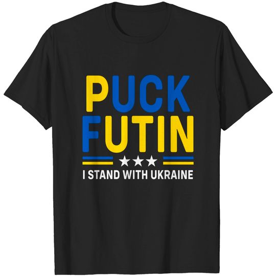 Puck Futin I Stand With Ukraine Flag Support T-Shirt