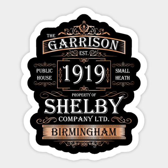 The Garrison - Peaky Blinders - Sticker