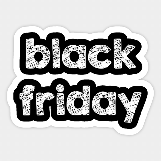 Black Friday - Black Friday - Sticker